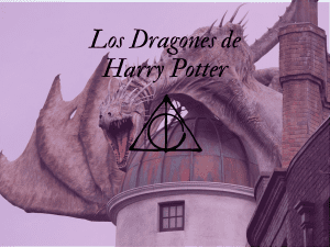 Los Dragones de Harry Potter