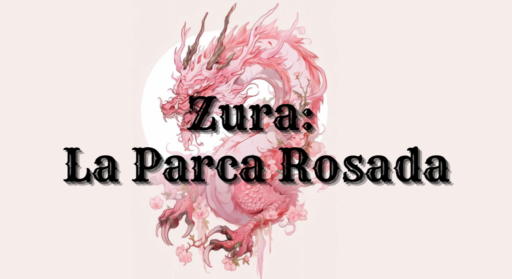 Portada de la entrada "Dragones de El Grupo Sombra: Zura la Parca Rosada"